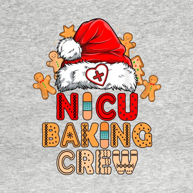 NICU Nurse Merry Christmas Gingerbread Nurse Baking Crew Holiday by SilverLake